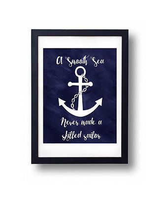 A Smooth Sea Never Made A Skilled Sailor Blue Art Print Nautical Modern Art - le petit pain