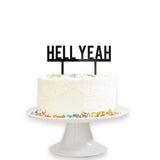 Hell Yeah Cake Topper Wedding Baby Cake