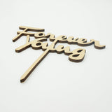 Forever Young Birthday Cake Topper Rustic Minimalist Wood Cake Decoration- Le Petit Pain