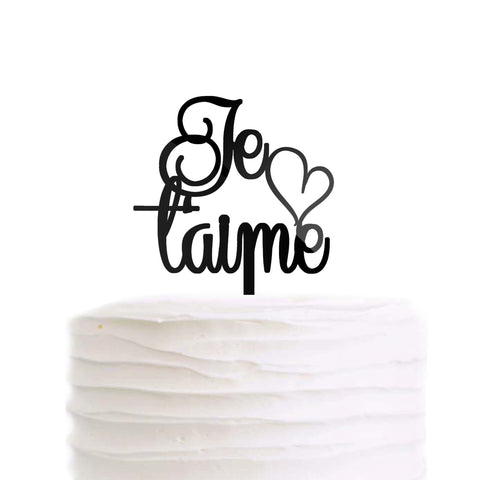 Je T'aime Wedding Cake Topper French Paris Theme I Love You Black Acrylic