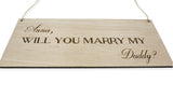 Custom Will You Marry My Daddy Wedding Proposal Signage Wooden Sign for Pets Dogs Children Photo Prop- Le Petit Pain